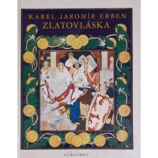Karel Jaromír Erben - Zlatovláska